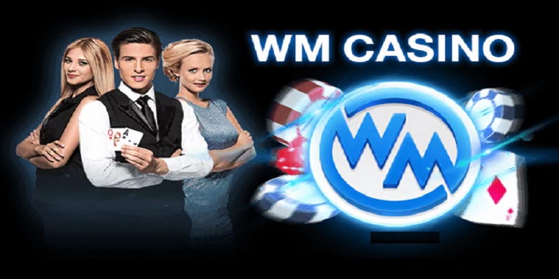 Những thông tin sơ lược về WM Casino có thể bạn chưa biết